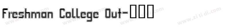 Freshman College Out字体转换